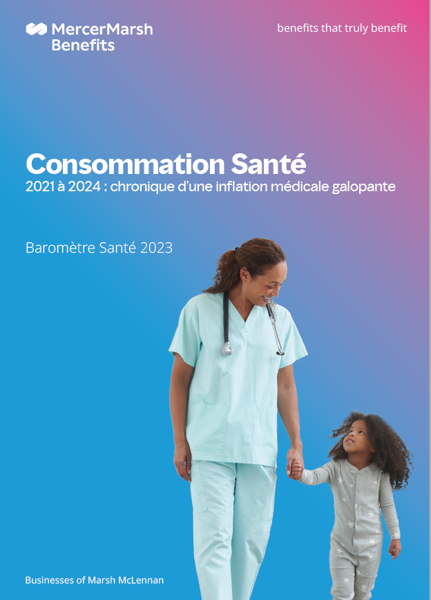 Barom Tre Mercer Marsh Benefits Sur La Consommation Sant Des Fran Ais