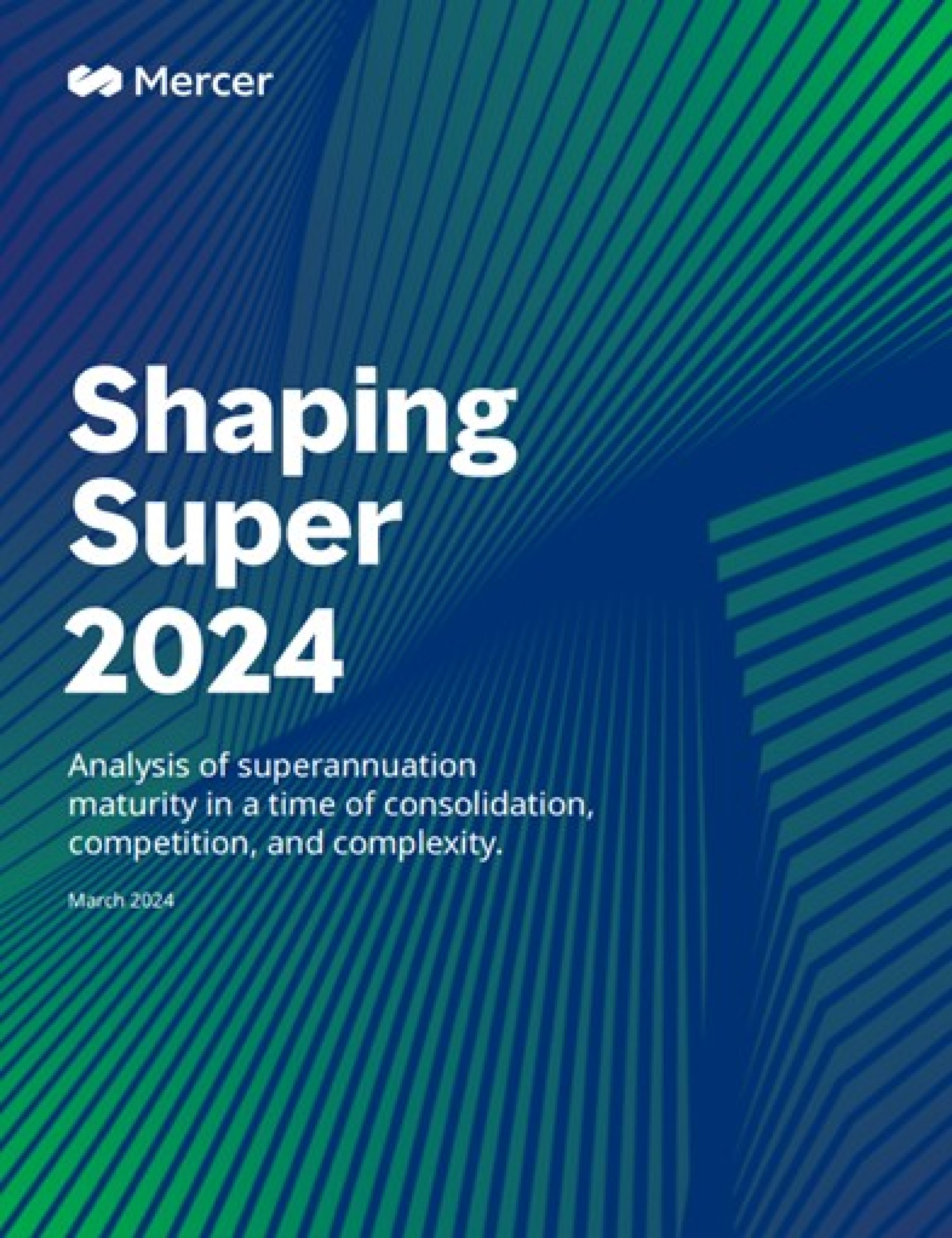 Shaping Super 2024