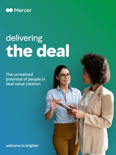 Cover of Mercer delivering the deal The unrealised potential of people in deal value creation welcome to brighter